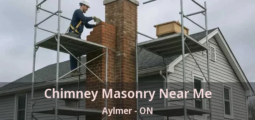 Chimney Masonry Near Me Aylmer - ON Chimney Masonry Near Me Aylmer - ON