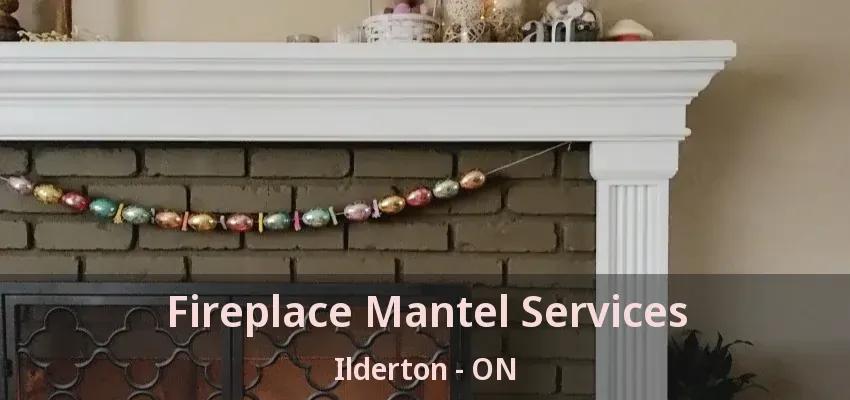 Fireplace Mantel Services Ilderton - ON Fireplace Mantel Services Ilderton - ON