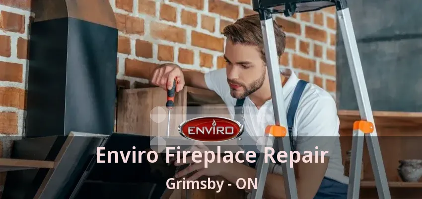Enviro Fireplace Repair Grimsby - ON Enviro Fireplace Repair Grimsby - ON