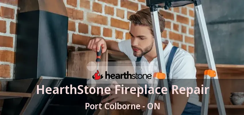 HearthStone Fireplace Repair Port Colborne - ON HearthStone Fireplace Repair Port Colborne - ON