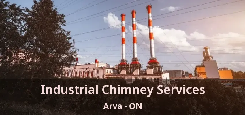 Industrial Chimney Services Arva - ON Industrial Chimney Services Arva - ON