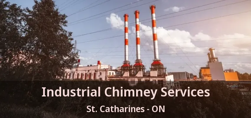 Industrial Chimney Services St. Catharines - ON Industrial Chimney Services St. Catharines - ON