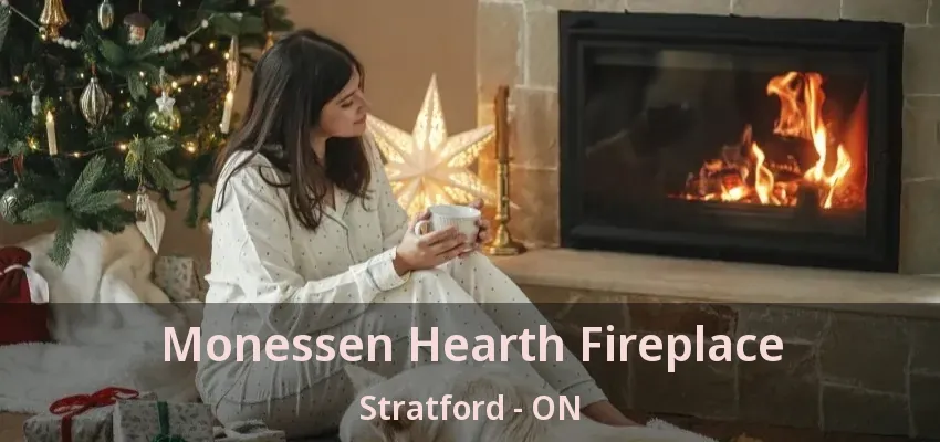 Monessen Hearth Fireplace Stratford - ON Monessen Hearth Fireplace Stratford - ON